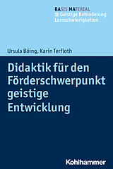 Kartonierter Einband Didaktik für den Förderschwerpunkt geistige Entwicklung von Ursula Böing, Karin Terfloth