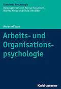 E-Book (epub) Arbeits- und Organisationspsychologie von Annette Kluge
