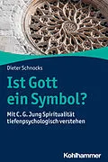 E-Book (pdf) Ist Gott ein Symbol? von Dieter Schnocks