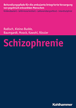 Kartonierter Einband Schizophrenie von Jeanett Radisch, Katja Kleine-Budde, Johanna Baumgardt