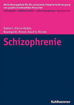 E-Book (pdf) Schizophrenie von Jeanett Radisch, Katja Kleine-Budde, Johanna Baumgardt
