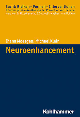 E-Book (pdf) Neuroenhancement von Diana Moesgen, Michael Klein