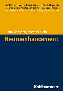 E-Book (epub) Neuroenhancement von Diana Moesgen, Michael Klein