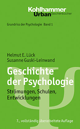 E-Book (epub) Geschichte der Psychologie von Helmut E. Lück, Susanne Guski-Leinwand