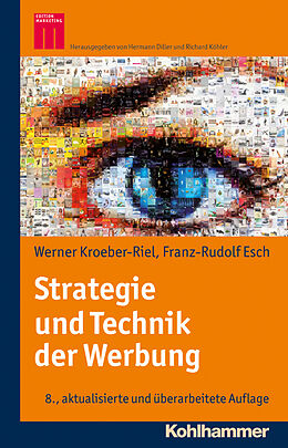 Livre Relié Strategie und Technik der Werbung de Werner Kroeber-Riel, Franz-Rudolph Esch