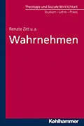 E-Book (pdf) Wahrnehmen von Renate Zitt, Thomas Zippert, Joachim Weber