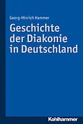 E-Book (pdf) Geschichte der Diakonie in Deutschland von Georg-Hinrich Hammer
