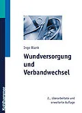 E-Book (pdf) Wundversorgung und Verbandwechsel von Ingo Blank