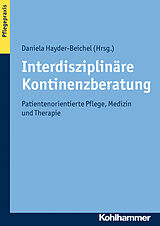 E-Book (pdf) Interdisziplinäre Kontinenzberatung von 