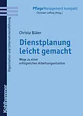 E-Book (pdf) Dienstplanung leicht gemacht von Christa Büker