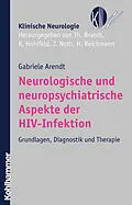 E-Book (pdf) Neurologische und neuropsychiatrische Aspekte der HIV-Infektion von Gabriele Arendt