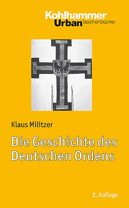 E-Book (pdf) Die Geschichte des Deutschen Ordens von Klaus Militzer