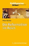 E-Book (pdf) Die Reformation im Reich von Peter Blickle