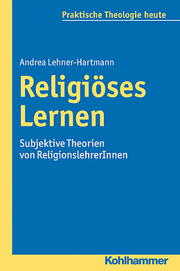E-Book (epub) Religiöses Lernen von Andrea Lehner-Hartmann