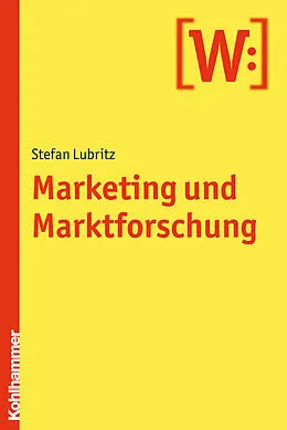 E-Book (epub) Marketing und Marktforschung von Stefan Lubritz