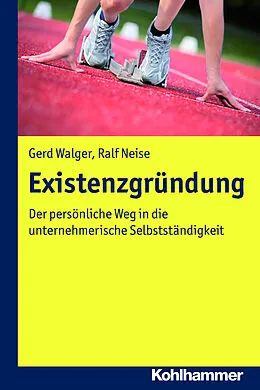 E-Book (epub) Existenzgründung von Gerd Walger, Ralf Neise