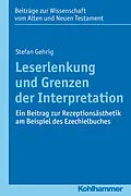 E-Book (epub) Leserlenkung und Grenzen der Interpretation von Stefan Gehrig
