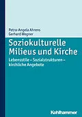 E-Book (epub) Soziokulturelle Milieus und Kirche von Gerhard Wegner