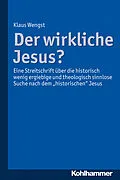 E-Book (epub) Der wirkliche Jesus? von Klaus Wengst