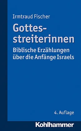 E-Book (epub) Gottesstreiterinnen von Irmtraud Fischer