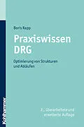 E-Book (epub) Praxiswissen DRG von Boris Rapp