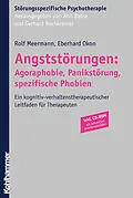 E-Book (epub) Angststörungen: Agoraphobie, Panikstörung, spezifische Phobien von Eberhard Okon, Rolf Meermann