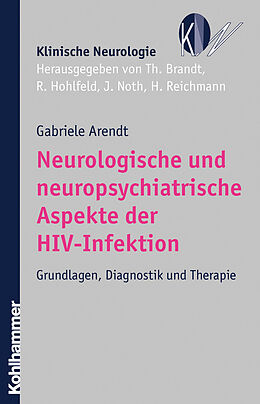 E-Book (epub) Neurologische und neuropsychiatrische Aspekte der HIV-Infektion von Gabriele Arendt