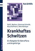 E-Book (epub) Krankhaftes Schwitzen von Falk G. Bechara, Johannes Schmidt, Klaus Hoffmann