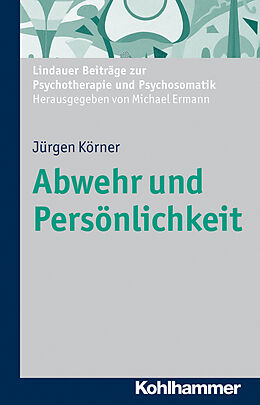 E-Book (epub) Abwehr und Persönlichkeit von Jürgen Körner