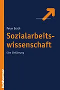 E-Book (epub) Sozialarbeitswissenschaft von Peter Erath