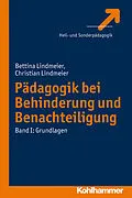E-Book (epub) Pädagogik bei Behinderung und Benachteiligung von Bettina Lindmeier, Christian Lindmeier