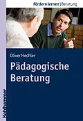 E-Book (epub) Pädagogische Beratung von Oliver Hechler