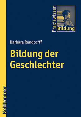 E-Book (epub) Bildung der Geschlechter von Barbara Rendtorff