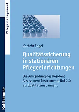 E-Book (epub) Qualitätssicherung in stationären Pflegeeinrichtungen von Kathrin Engel