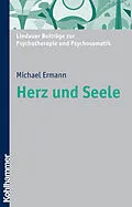 E-Book (epub) Herz und Seele von Michael Ermann