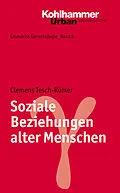 E-Book (epub) Soziale Beziehungen alter Menschen von Clemens Tesch-Römer