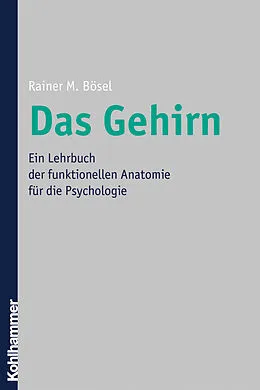 E-Book (epub) Das Gehirn von Rainer Bösel