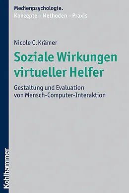 E-Book (epub) Soziale Wirkungen virtueller Helfer von Nicole Krämer