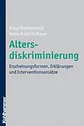 E-Book (epub) Altersdiskriminierung von Klaus Rothermund, Anne-Kathrin Mayer