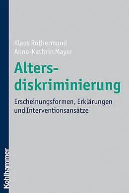 E-Book (epub) Altersdiskriminierung von Klaus Rothermund, Anne-Kathrin Mayer