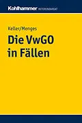E-Book (epub) Die VwGO in Fällen von Robert Keller, Eva Menges