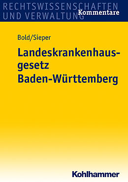 E-Book (epub) Landeskrankenhausgesetz Baden-Württemberg von Clemens Bold, Marc Sieper