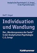 E-Book (epub) Individuation und Wandlung von Ralf T. Vogel