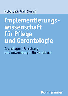 E-Book (pdf) Implementierungswissenschaft für Pflege und Gerontologie von 