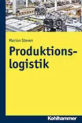 E-Book (pdf) Produktionslogistik von Marion Steven