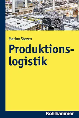 E-Book (epub) Produktionslogistik von Marion Steven