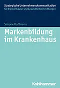 E-Book (pdf) Markenbildung im Krankenhaus von Simone Hoffmann
