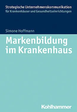E-Book (pdf) Markenbildung im Krankenhaus von Simone Hoffmann