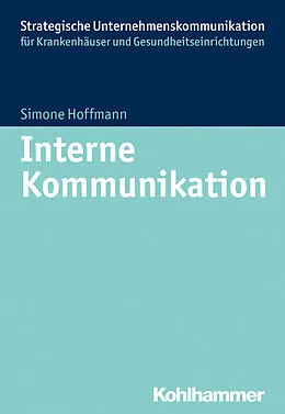 E-Book (pdf) Interne Kommunikation im Krankenhaus von Simone Hoffmann