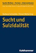 E-Book (epub) Sucht und Suizidalität von Tilman Wetterling, Barbara Schneider
